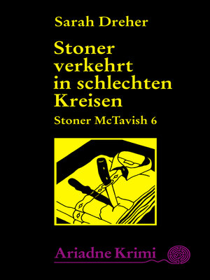 cover image of Stoner McTavish 6--Stoner verkehrt in schlechten Kreisen